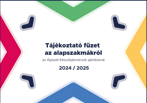 Tájékoztató füzet az alapszakmákról